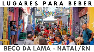 Lugares para beber Beco da Lama NatalRN [upl. by Diao]