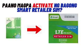 PAANO MAGACTIVATE NG BAGONG SMART AND GLOBE RETAILER SIM [upl. by Ayvid683]