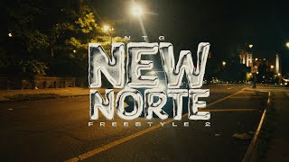 NTG  New Norte Freestyle 2 Official Video A Film By Newpher [upl. by Anawqahs]