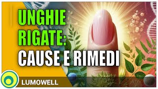 Unghie rigate cause e rimedi [upl. by Yeltsew580]