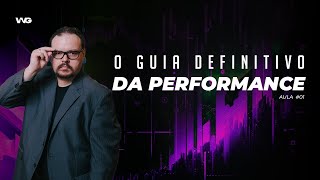 O Guia Definitivo da Alta Performance I Aula 01  Reprise [upl. by Stevens63]