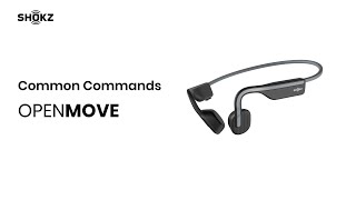 Shokz OpenMove  Commands [upl. by Cown792]