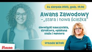 AWANS ZAWODOWY – „stara i nowa ścieżka” Obowiązki nauczyciela dyrektora opiekuna stażu i mentora [upl. by Ecnerrot]