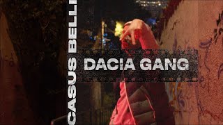 CASUS BELLI  DACIA GANG Clip Officiel [upl. by Ermentrude]