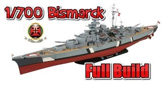 1700 BISMARCK FULL BUILD Plamo Build bismarck epichistorytv battleship [upl. by Asina]