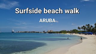 Silent beach walk  Aruba  Surfside beach  11 am  Enjoy  Aruba travel youtubevideo [upl. by Nonnag]