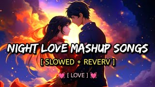 Mind Relax Lofi Song  Mind Relax Lofi Mashup  Mind Fresh Lofi Songs  Slowed and Reverb [upl. by Agn369]