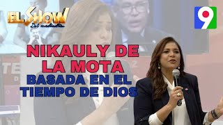 Nikauly de la Mota “Nuestra candidatura está basada en el tiempo de Dios” El Show del Mediodía [upl. by Hirza539]