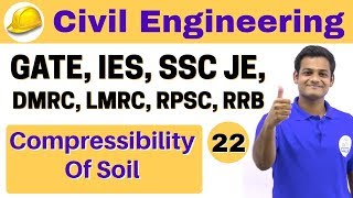 500PM  Civil by Nikhil Sir  Day 22  Compressibility Of Soil [upl. by Aralomo839]