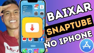 🔥COMO BAIXAR SNAPTUBE NO IPHONE 2024😱 [upl. by Naux]