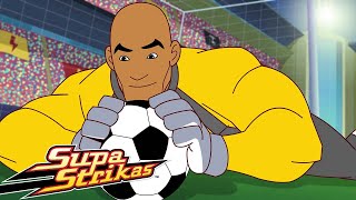 Scare Tactics  Supa Strikas  Full Episode Compilation  Soccer Cartoon [upl. by Balliett]