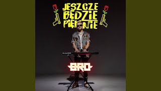 Jeszcze Będzie Pięknie [upl. by Jozef]