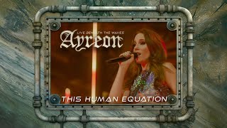 Ayreon  This Human Equation 01011001  Live Beneath The Waves [upl. by Cochrane]