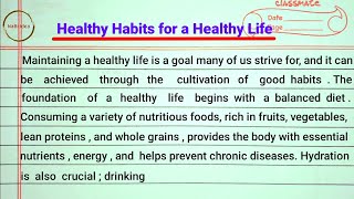 Healthy Habits for a Healthy Life essay in English  healthy habits for healthy life  healthy [upl. by Ilaw]