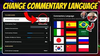 HOW TO CHANGEDOWNLOAD COMMENTARY LANGUAGE ON FC 25 NEW COMMENTATORS [upl. by Divod]