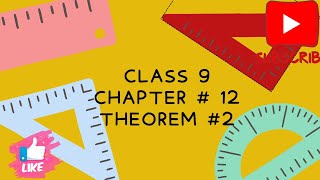 Class 9  chapter12 theorem 2bisector of a line segment [upl. by Anisirhc]