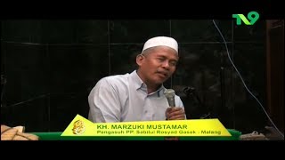 KH Marzuki Mustamar  Iman Islam amp Ihsan [upl. by Issirk]