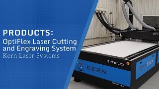 OptiFlex Laser Cutting and Engraving System  Kern Laser Systems [upl. by Fillender435]