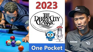 Alex Pagulayan vs Josh Roberts  One Pocket  2023 Derby City Classic rd 10 [upl. by Meade]