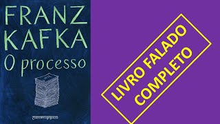 O processo  Franz Kafka  Audiolivro [upl. by Durrell]