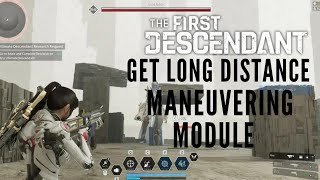 How to get the Long Distance Maneuvering Module in The First Descendant  Easy Guide [upl. by Judsen]