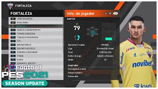 PES 2021 PATCH BMPES V107 FACESOVERALL DE TODOS OS JOGADORES DO FORTALEZA TEMPORADA 2024 [upl. by Sumaes555]