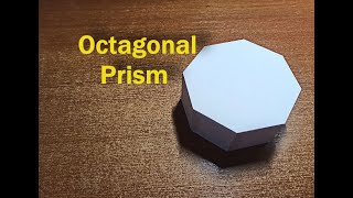 How to make an Octagonal Prism out of paper [upl. by Arit]