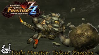 Daily Hunt 374  Taikun Zamuza MHFrontier ZZ [upl. by Torto230]