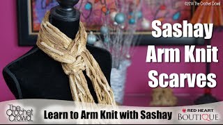 How To Arm Knit with Sashay [upl. by Enilraep]