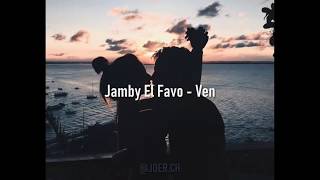 VENJAMBY EL FAVO Letra [upl. by Nylloc15]