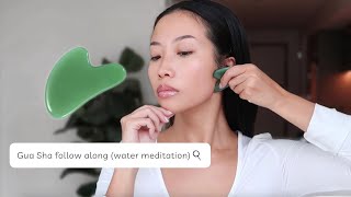 Gua Sha follow along water meditation [upl. by Eelymmij]