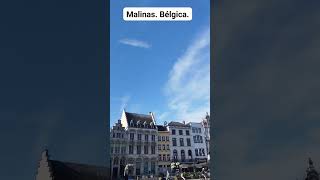 MALINAS Bélgica [upl. by Nitram]