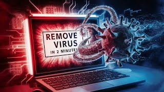 REMOVE VIRUS IN 2 MINUTS FROM LAPTOP AND DESKTOP  KAAL HACK [upl. by Akinnor588]