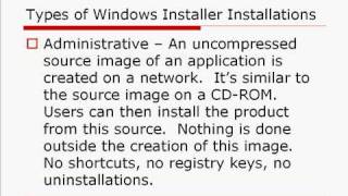 MSI  Types of Windows Installer Installations  InstallShield 2009 [upl. by Ruenhs]