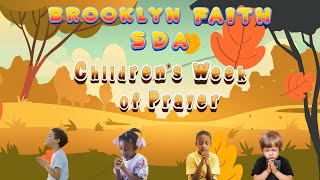 Brooklyn Faith SDA Church  Sabbath Service Childrens Day quot He is always with USquot  Nov 16 24 [upl. by Euhsoj790]