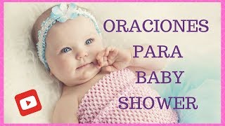 Oraciones Para Baby Shower [upl. by Thornie]