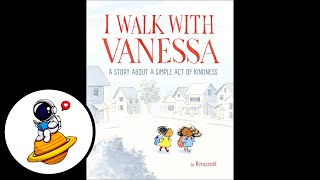 I Walk With Vanessa  Wordless Picture Book With Music  HD [upl. by Ibbetson]