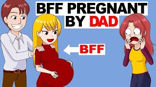 Dad Got My Bestfriend Pregnant  i hate my life [upl. by Anirahs]