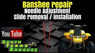 Banshee needle adjustment slide removal and installation [upl. by Bebe]