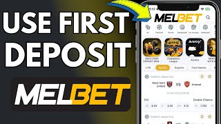 How To Use First Deposit Bonus In Melbet [upl. by Sibylle]