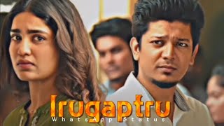 Irugapatru Movie 💗 Love Scene 💔 Status Tamil Heart Touching Scene 😕😞💯 [upl. by Nordna]