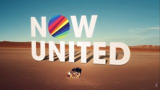 NOW UNITED  Paradise Official Music Vídeo [upl. by Mich562]