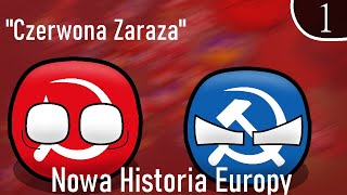 NOWA HISTORIA EUROPY  CZERWONA ZARAZA  ODCINEK 1 [upl. by Dragone]