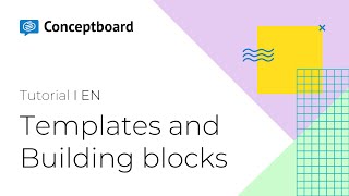 Using Templates and Building Blocks  Conceptboard Tutorial [upl. by Ninon285]