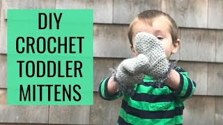 DIY Crochet Toddler Mittens  How To Crochet Mittens  Crochet Mittens for Kids [upl. by Yzdnil]