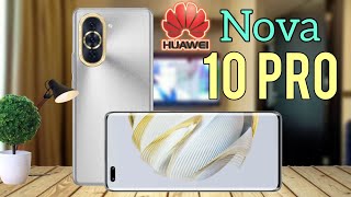 HUAWEI NOVA 10 PROPRICE IN PHILIPPINESSPECS AND FEATURES QUICK REVIEW  OFFICIAL LOOK AND DESIGN [upl. by Rolyks]