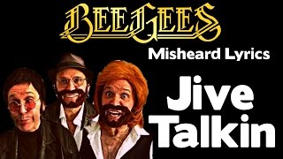 SO FUNNY  Bee Gees  Misheard Lyrics  Jive Talkin [upl. by Lyndy]