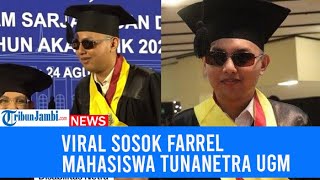 Viral SOSOK Farrel Mahasiswa Tunanetra UGM Diwisuda Cumlaude [upl. by Senoj517]