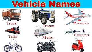 Vehicle Names  Vehicles Vocabulary Words  vehicles [upl. by Delgado]