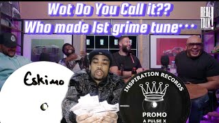 Let’s talk about Pulse X amp Eskimo Eskimo stamped Grime officially but it wasn’t first Jon E Cash [upl. by Calla]